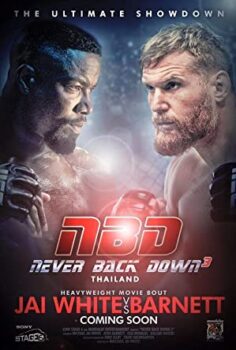 Asla Pes Etme 3 – Never Back Down No Surrender