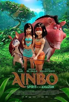 Ainbo Spirit of the Amazon